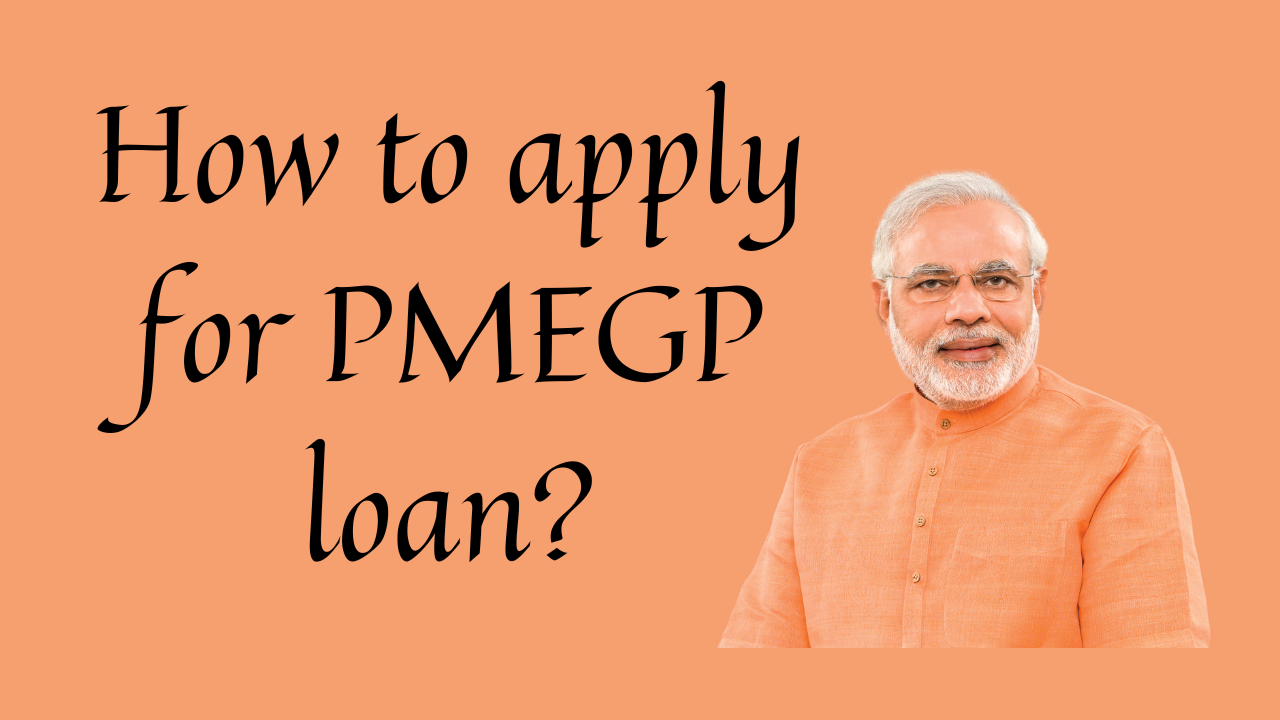 How to apply for PMEGP loan?