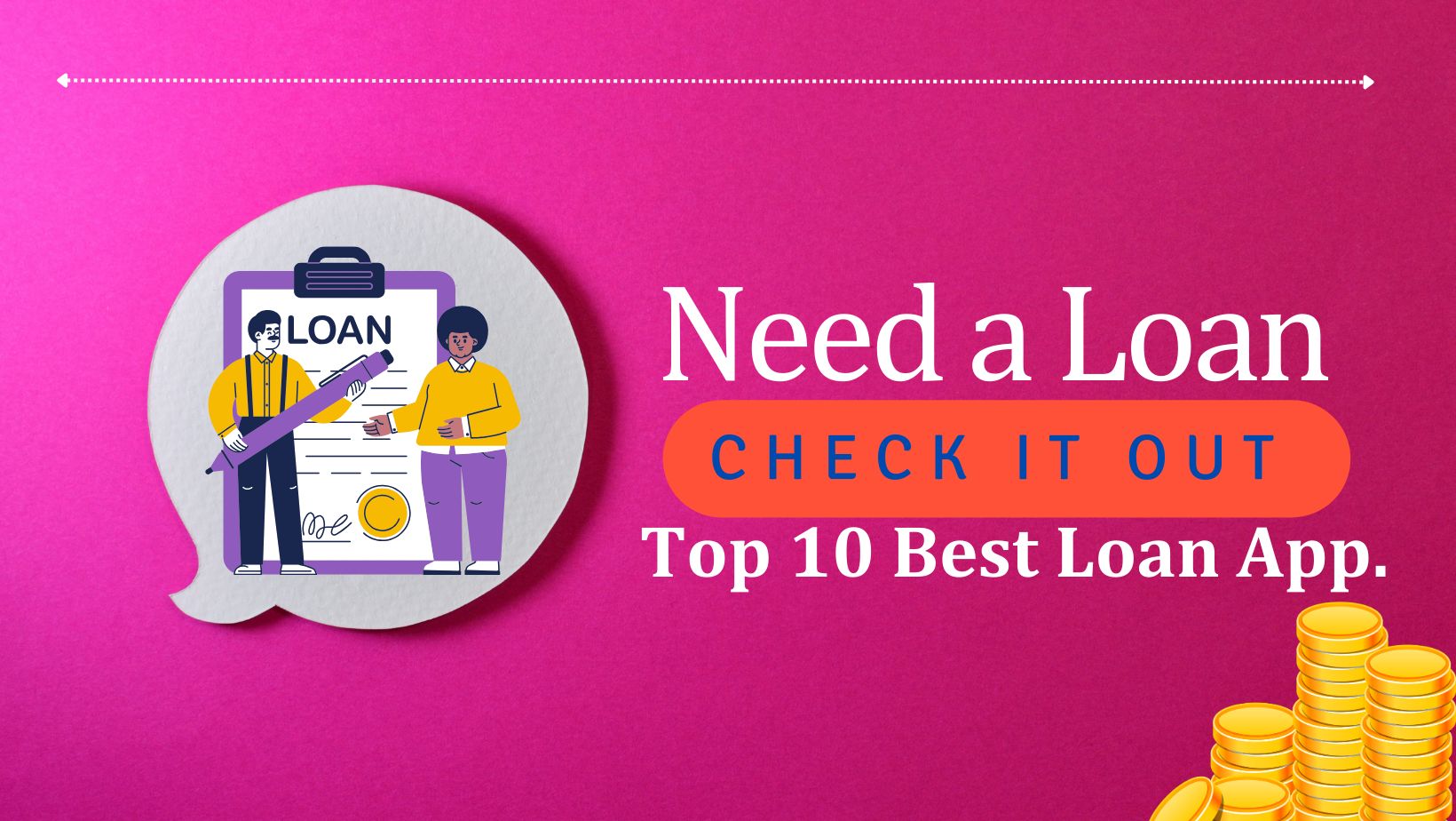 Loan App – Top 10 Best Loan App.