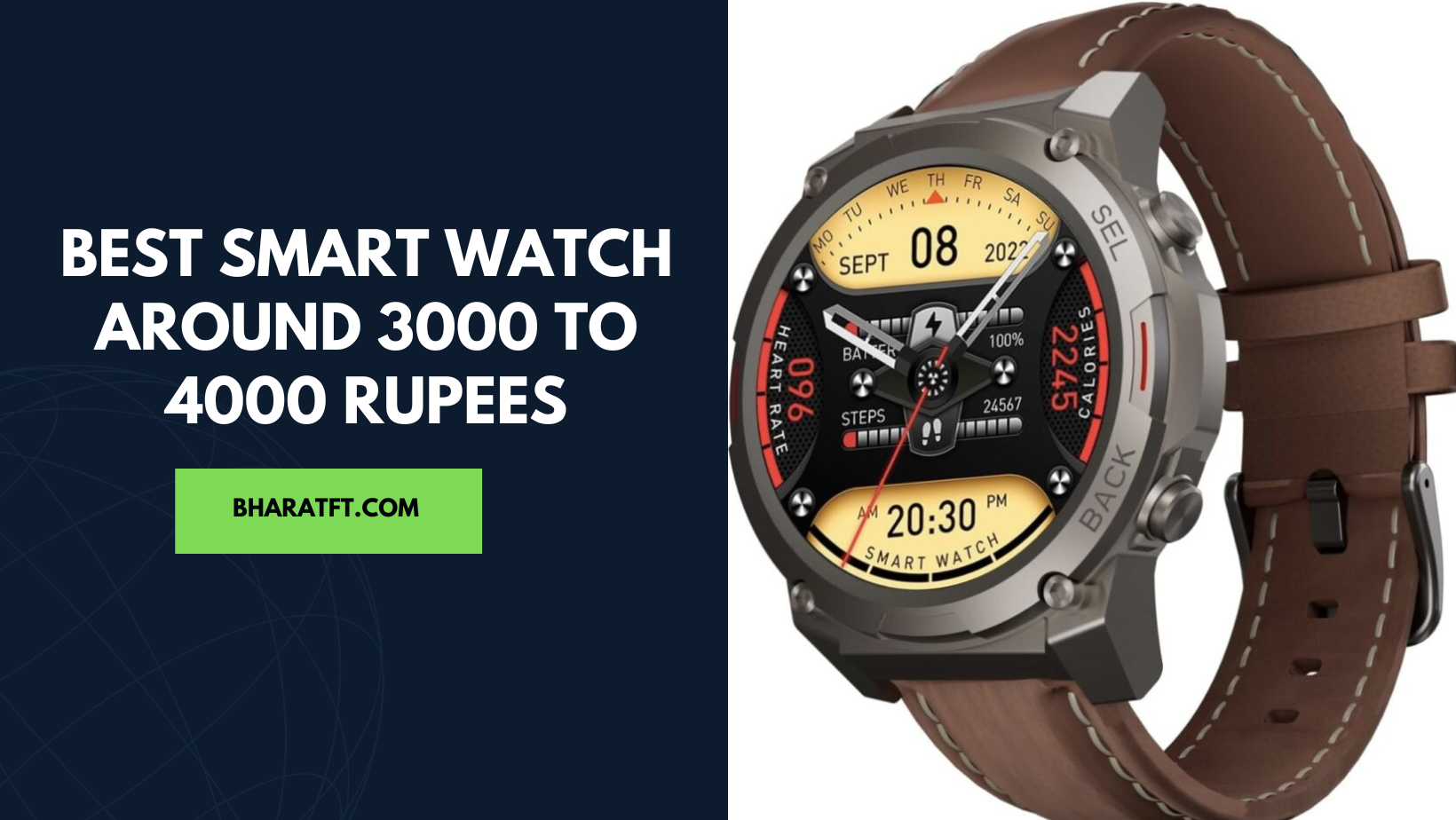 Best Smart watch Around 3000 to 4000 Rupees