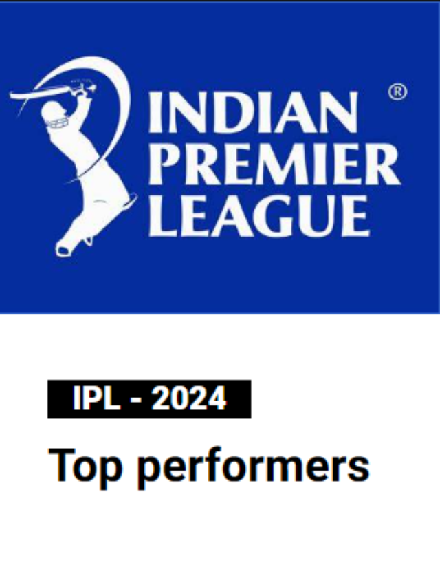 Who were the top performers in ipl 2024